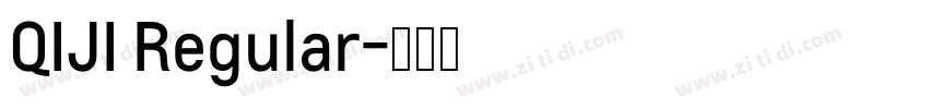 QIJI Regular字体转换
